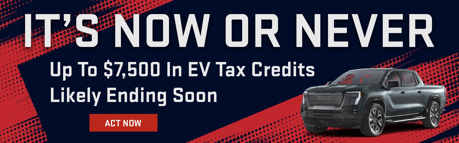 It's Now or Never for EV